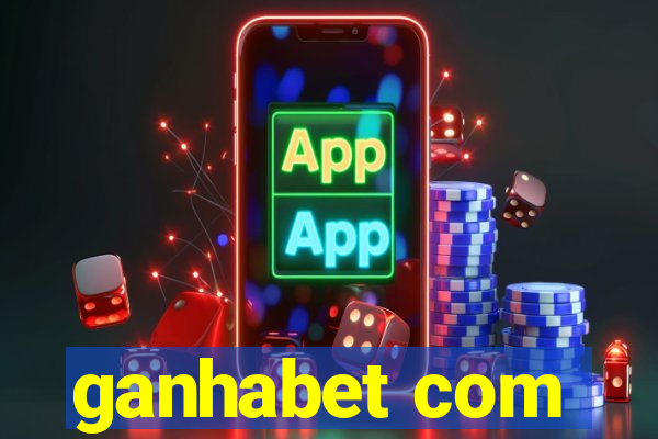 ganhabet com